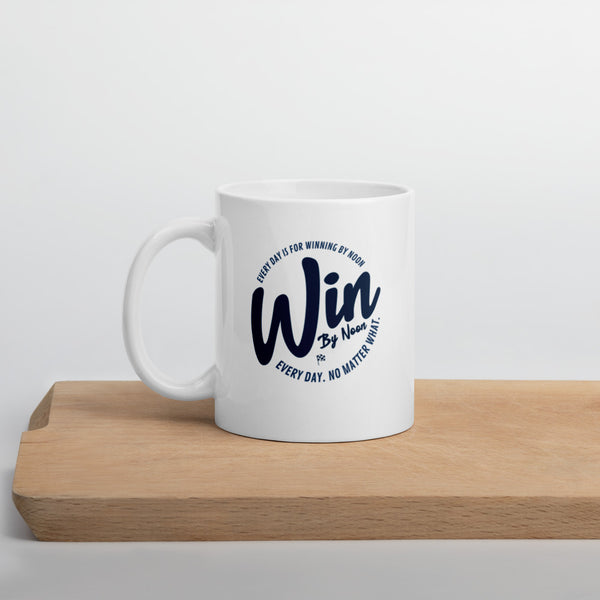 Win By Noon Mug